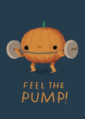 feel the pump!