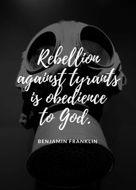 Rebellion is Obedience.