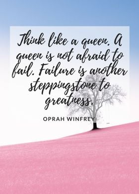 Think like a Queen.