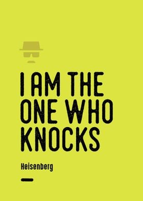 I am the one who knocks quote