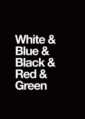 White & Blue & Black & Red & Green
