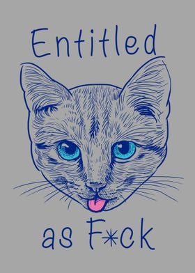 Entitled Cat Poster By Vp Trinidad Displate