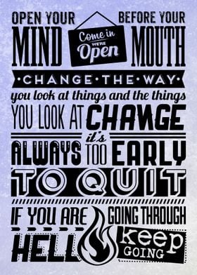 Open your mind .... before your mouth 