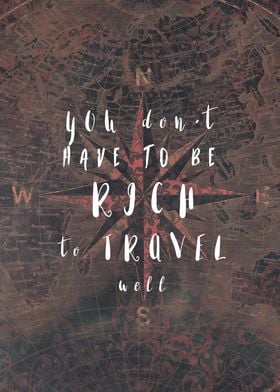 You dont have to be rich to travel well