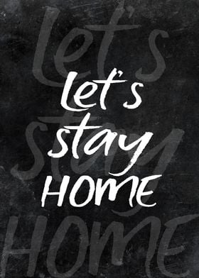 lets stay home