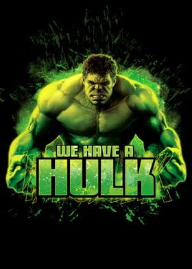 We Have a Hulk