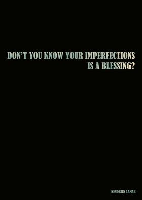Ken Hudgins - Imperfections Quote
