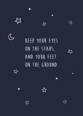 Keep your eyes on the Stars...