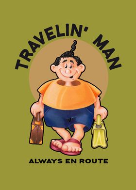 Travelin' Man - Always en Route