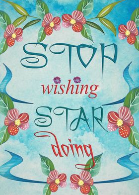 Stop Wishing Star Doing