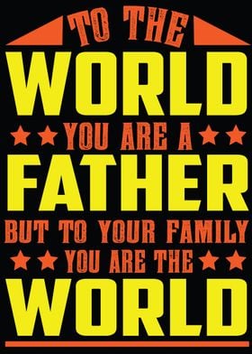 My Father Is My World