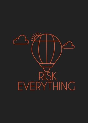 Risk Everything Minimal