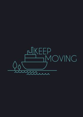 Keep Moving Minimal