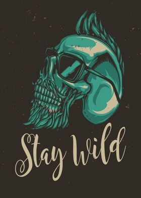 Stay Wild Hipster Skull