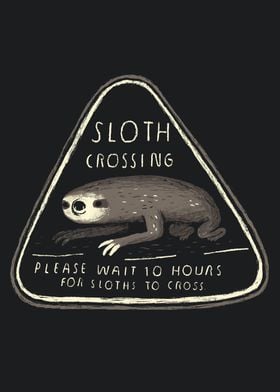 sloth crossing