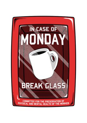 In Case of Monday