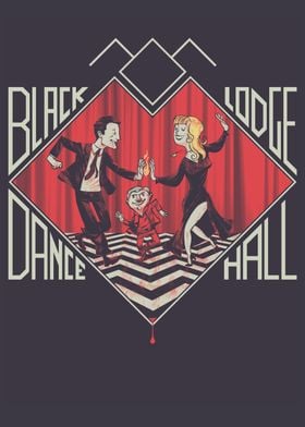 Black Lodge Dance Hall