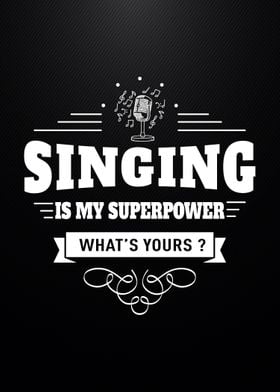 Singing Superpower