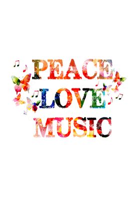  Peace love music phrase 
