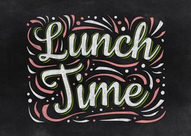 Lunch Time Chalk Board