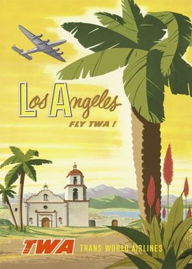 Los Angeles Fly TWA