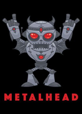 Metalhead Robot