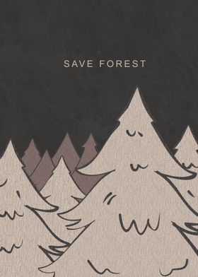 Save Forest