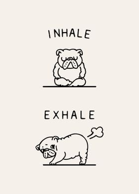 Inhale Exhale Bulldog