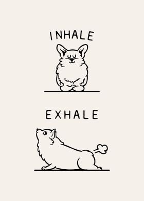 Inhale Exhale Corgi