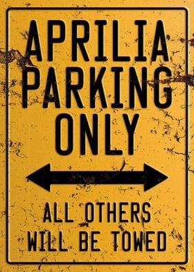 Aprilia Parking Sign