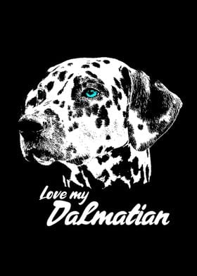 I Love my Dalmatian