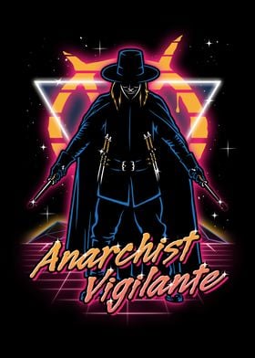 Retro Anarchist Vigilante
