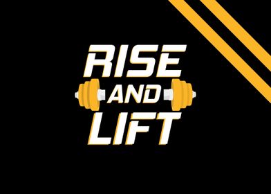 Rise and Lift