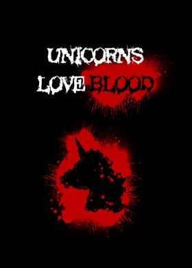 Unicorns Love Blood Dis