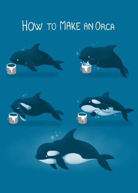 How to make an Orca