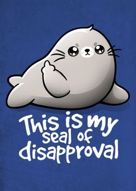 Seal of disapproval