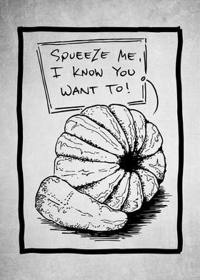 Squeeze Me