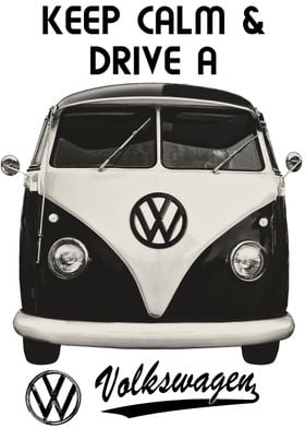 KEEP CALM  DRIVE T1 Kombi