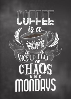 Coffee Cup Hope Mondays