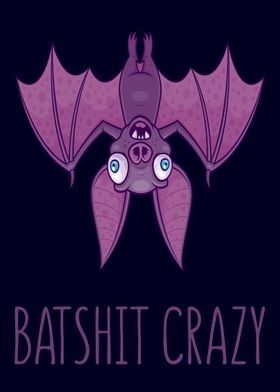 Batshit Crazy Bat
