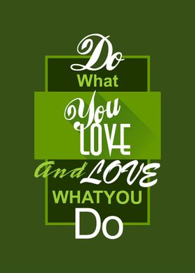 do what you love 