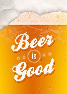Beer is Good
