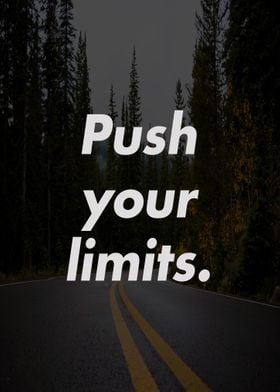 Push your limits