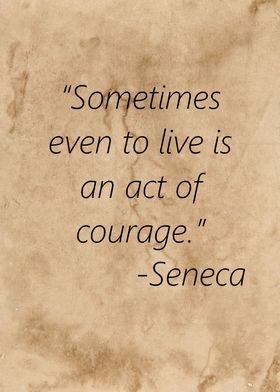 Seneca Even to Live