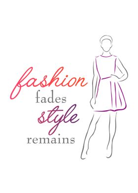 Fashion style quote