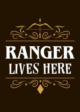 A Ranger Lives Here