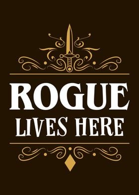 A Rogue Lives Here