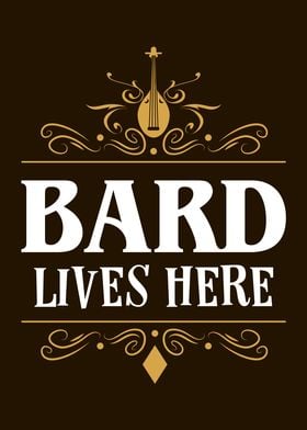 A Bard Lives Here