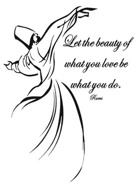 Be What You Do Quote Rumi