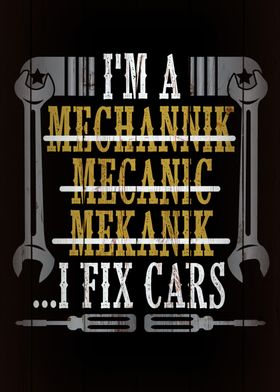 I fix cars